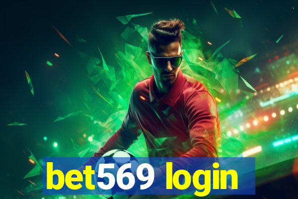 bet569 login
